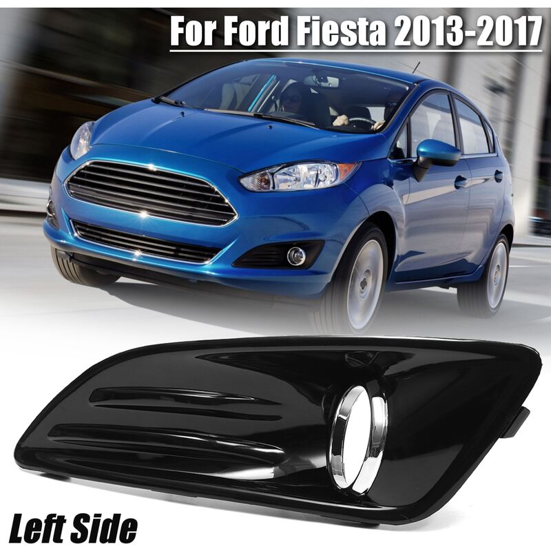 Maerex - 1x rejilla de luz antiniebla delantera izquierda / derecha para Ford Fiesta 2013-2017 IZQUIERDA
Maerex - 1x rejilla de luz antiniebla delantera izquierda / derecha para Ford Fiesta 2013-2017 IZQUIERDA