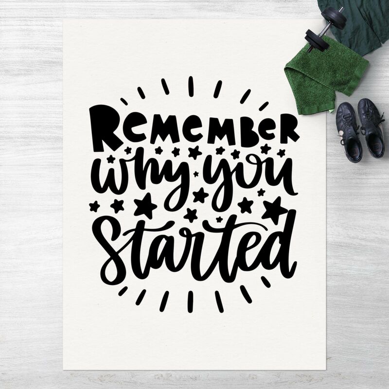 Alfombras vinílicas - Remember why you started - Alto 4:3 Dimensión LxA: 160cm x 120cm
Alfombras vinílicas - Remember why you started - Alto 4:3 Dimensión LxA: 160cm x 120cm