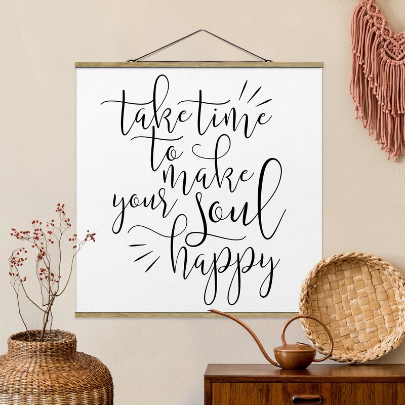 Imagen de tela - Take Time To Make Your Soul Happy - Cuadrado 1:1 Dimensión LxA: 80cm x 80cm
Imagen de tela - Take Time To Make Your Soul Happy - Cuadrado 1:1 Dimensión LxA: 80cm x 80cm