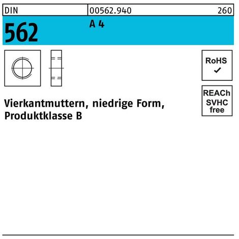 Vierkantmutter DIN 562 Niedrige Form M 3 A 4