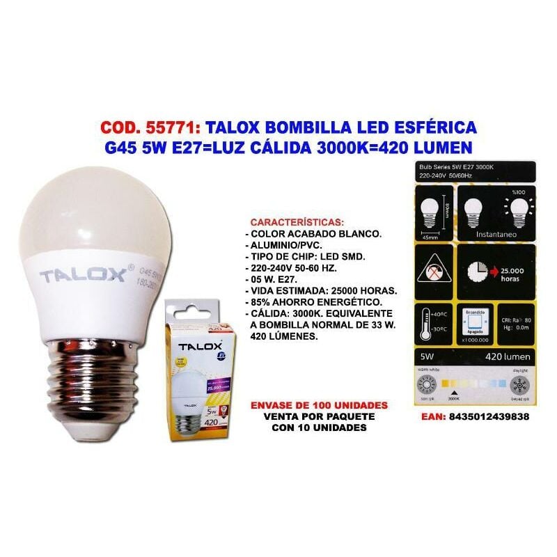 talox bombilla led esferica g45 5w e27 l.calida 3000k 420 lumen (caja 10 unidades) - Mibricotienda
talox bombilla led esferica g45 5w e27 l.calida 3000k 420 lumen (caja 10 unidades) - Mibricotienda
