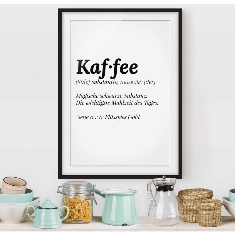 Póster enmarcado - The Definition Of Coffee Dimensión LxA: 55cm x 40cm, Marco: Negro
Póster enmarcado - The Definition Of Coffee Dimensión LxA: 55cm x 40cm, Marco: Negro