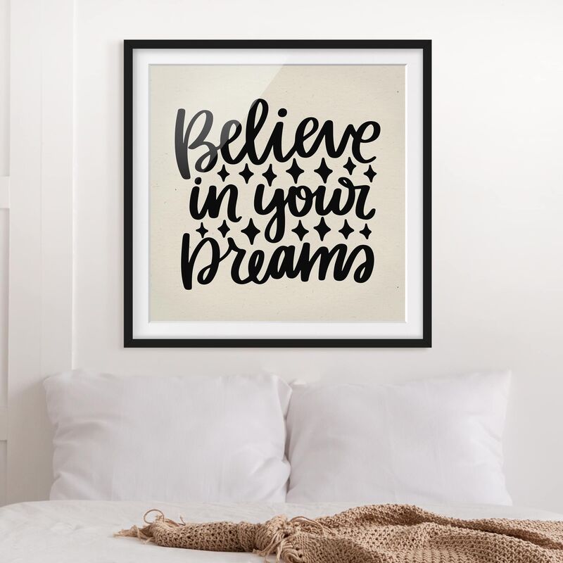 Póster enmarcado - Believe In Your Dreams Dimensión LxA: 20cm x 20cm, Marco: Negro
Póster enmarcado - Believe In Your Dreams Dimensión LxA: 20cm x 20cm, Marco: Negro