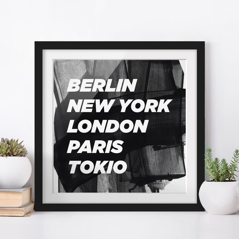 Póster enmarcado - Berlin New York London Dimensión LxA: 70cm x 70cm, Marco: Negro
Póster enmarcado - Berlin New York London Dimensión LxA: 70cm x 70cm, Marco: Negro