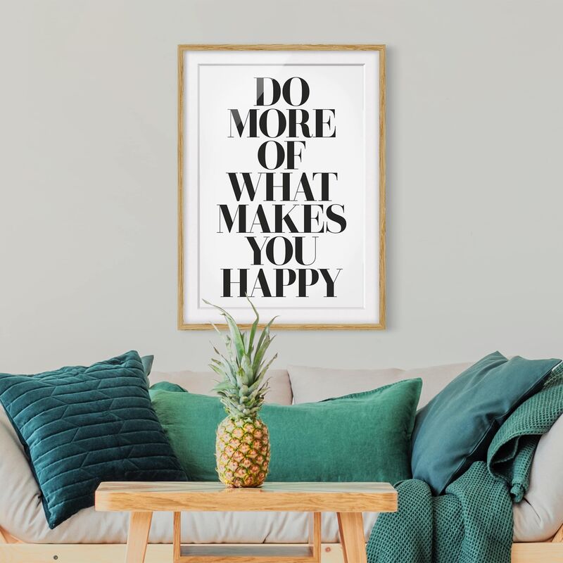 Póster enmarcado - Do More Of What Makes You Happy Dimensión LxA: 40cm x 30cm, Marco: Roble
Póster enmarcado - Do More Of What Makes You Happy Dimensión LxA: 40cm x 30cm, Marco: Roble