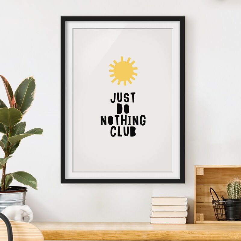 Póster enmarcado - Do Nothing Club giallo Dimensión LxA: 70cm x 50cm, Marco: Negro
Póster enmarcado - Do Nothing Club giallo Dimensión LxA: 70cm x 50cm, Marco: Negro