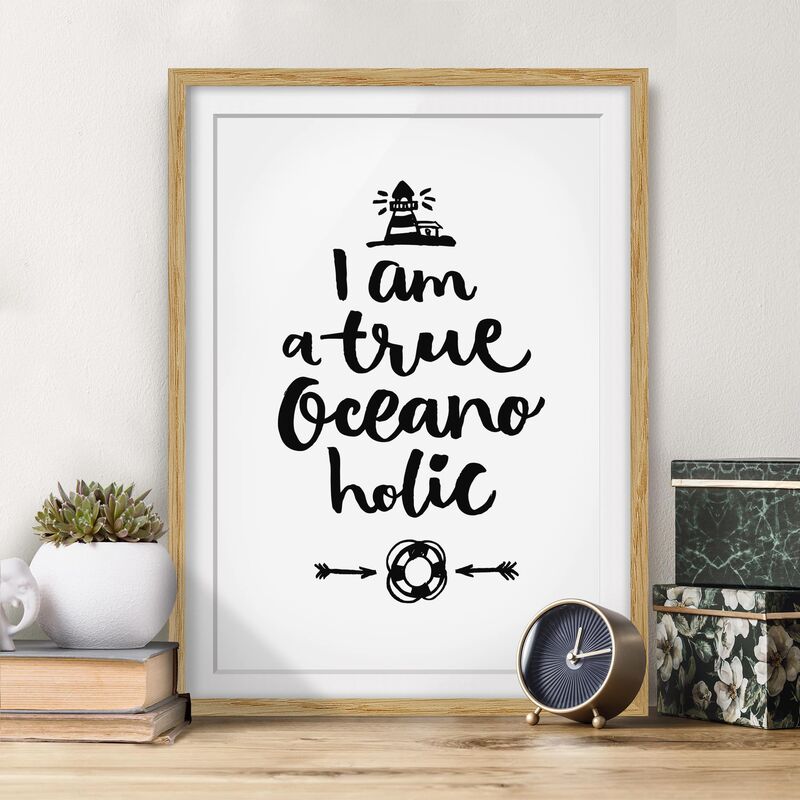 Póster enmarcado - I Am A True Oceanoholic Dimensión LxA: 40cm x 30cm, Marco: Roble
Póster enmarcado - I Am A True Oceanoholic Dimensión LxA: 40cm x 30cm, Marco: Roble