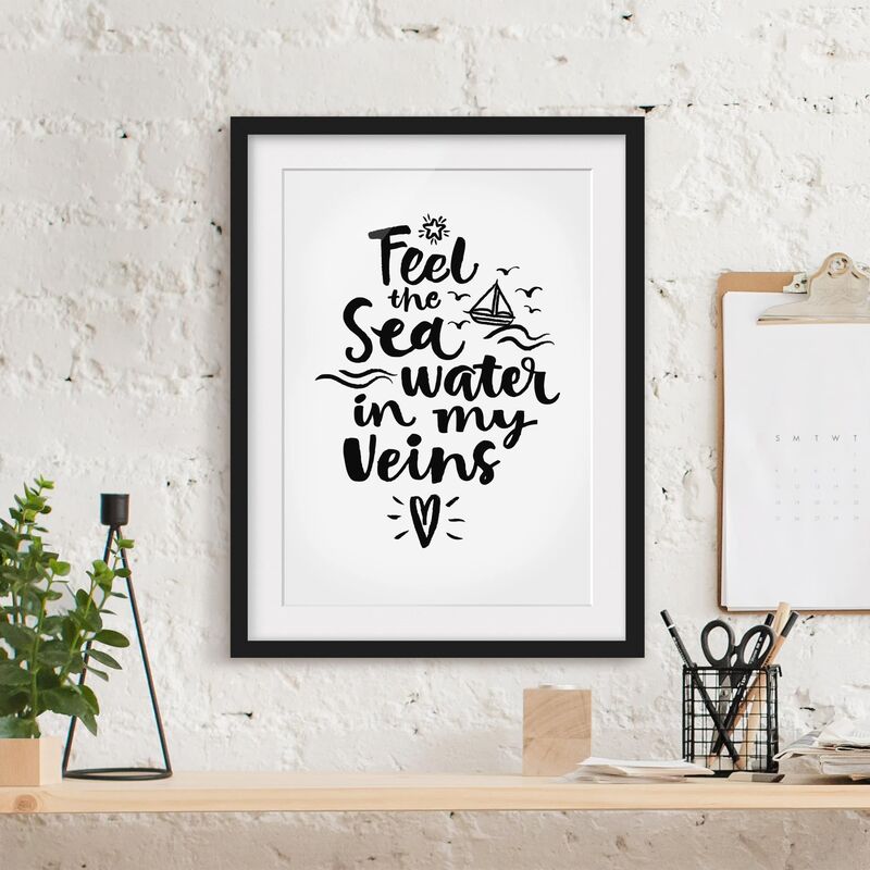 Póster enmarcado - I Feel The Sea Water In My Veins Dimensión LxA: 100cm x 70cm, Marco: Negro
Póster enmarcado - I Feel The Sea Water In My Veins Dimensión LxA: 100cm x 70cm, Marco: Negro