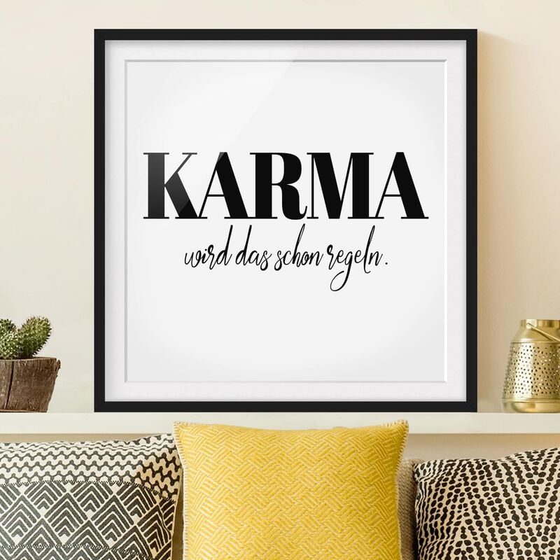 Póster enmarcado - Karma Is Taking Care Of It Dimensión LxA: 50cm x 50cm, Marco: Negro
Póster enmarcado - Karma Is Taking Care Of It Dimensión LxA: 50cm x 50cm, Marco: Negro
