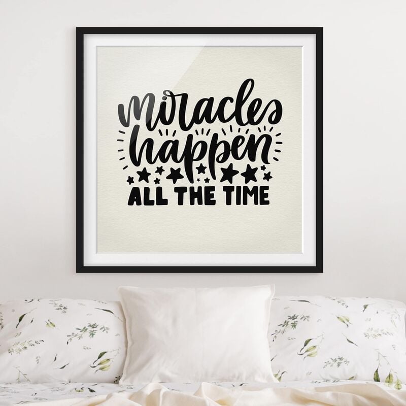 Póster enmarcado - Miracles Happen All The Time Dimensión LxA: 30cm x 30cm, Marco: Negro
Póster enmarcado - Miracles Happen All The Time Dimensión LxA: 30cm x 30cm, Marco: Negro