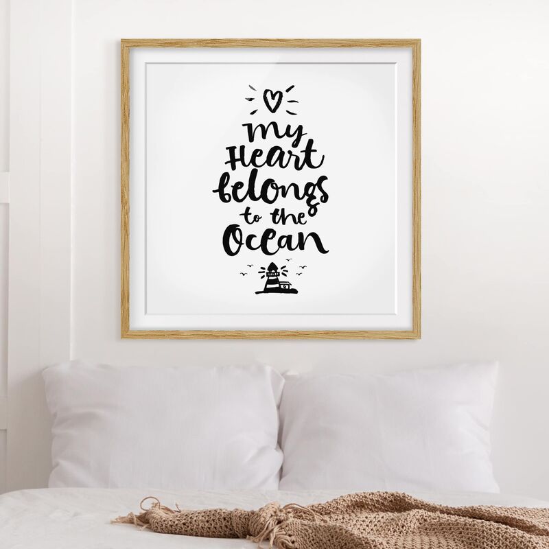 Póster enmarcado - My Heart Belongs To The Ocean Dimensión LxA: 70cm x 70cm, Marco: Roble
Póster enmarcado - My Heart Belongs To The Ocean Dimensión LxA: 70cm x 70cm, Marco: Roble