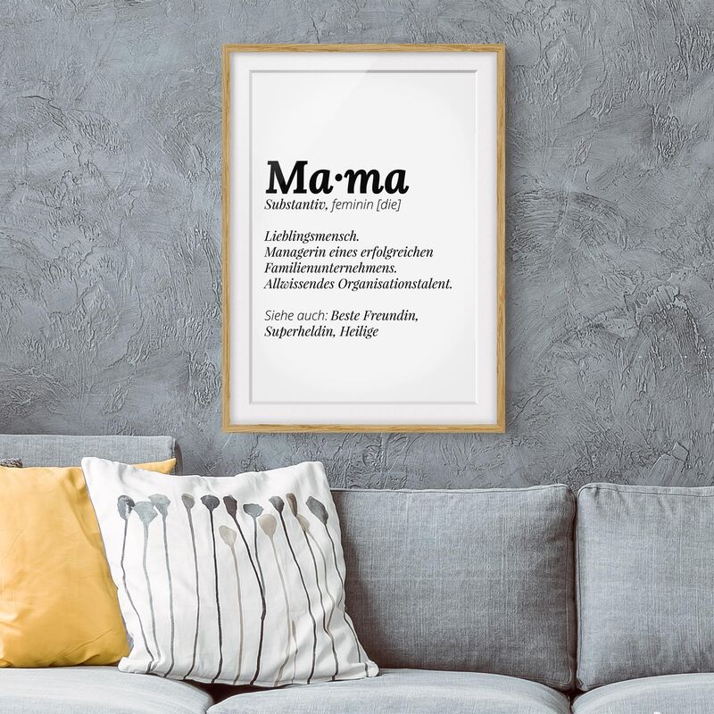 Póster enmarcado - The Definition Of Mama Dimensión LxA: 70cm x 50cm, Marco: Roble
Póster enmarcado - The Definition Of Mama Dimensión LxA: 70cm x 50cm, Marco: Roble
