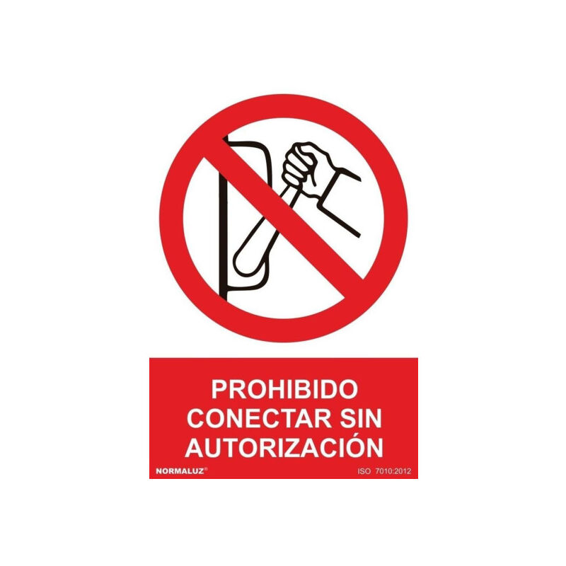 Señal Prohibido Conectar Sin Autorización Con Tintas UV | ALUMINIO 0'5 mm - 300 x 400 mm
Señal Prohibido Conectar Sin Autorización Con Tintas UV | ALUMINIO 0'5 mm - 300 x 400 mm