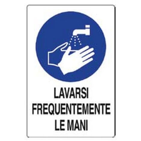 10PZ CARTELLO "LAVARSI FREQUENTEMENTE LE MANI" - cm.20x30h. in plastica