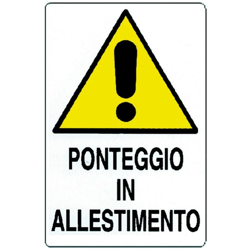 Image of 10PZ cartello 'ponteggio in allestimento' cm 60 x 40