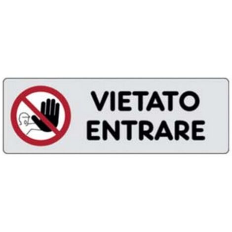 10PZ TARGHETTA ADESIVA "VIETATO ENTRARE" - cm.15X5h.