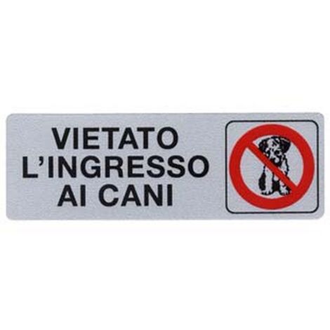 10PZ TARGHETTA ADESIVA "VIETATO L’INGRESSO AI CANI" - cm.15x5h.