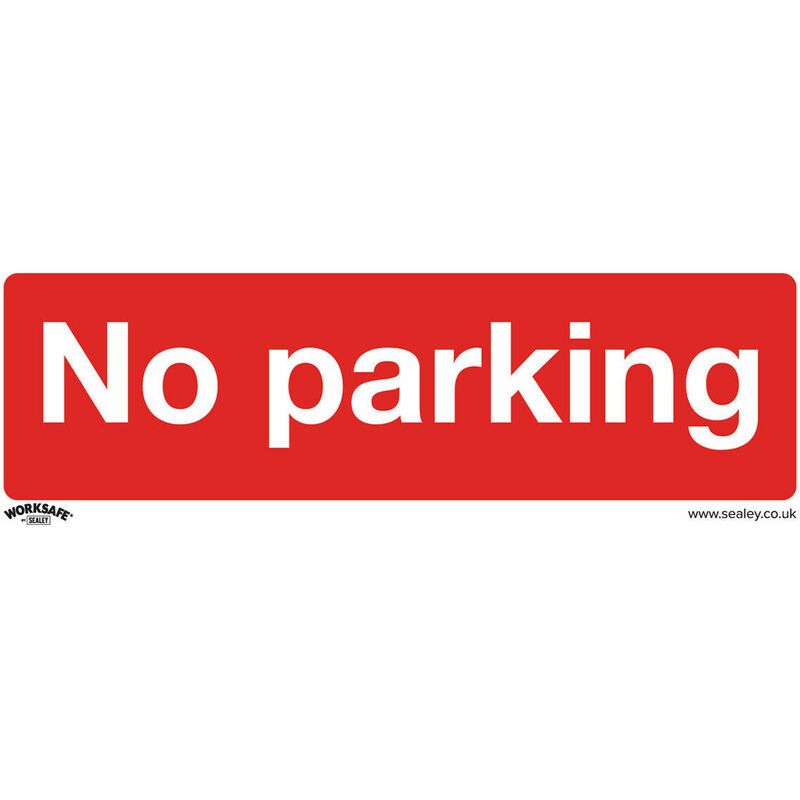 Loops - 10x no parking Health & Safety Sign - Self Adhesive 300 x 100mm Warning Sticker