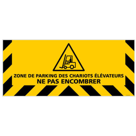 ADHESIF ZONE DE PARKING DES CHARIOTS ELEVATEURS NE PAS ENCOMBRER (G1309)