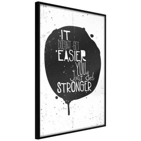 Affiche Murale Encadrée "It Doesn't Get Easier" 21 x 30 cm Noir