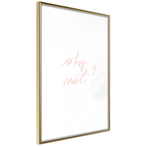 Affiche Murale Encadrée "Why Not" 21 x 30 cm Or