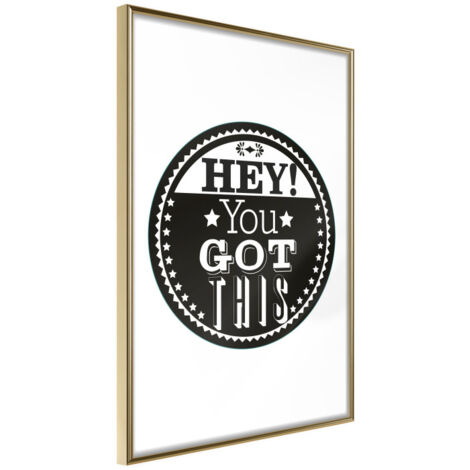 Affiche Murale Encadrée "You Got This" 21 x 30 cm Or