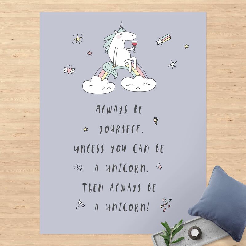 

Alfombras vinílicas - Always Be Yourself - Alto 4:3 Dimensión LxA: 80cm x 60cm