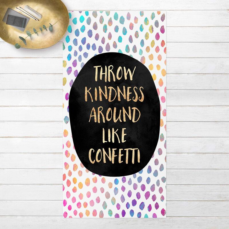 

Bilderwelten - Alfombras vinílicas - Elisabeth Fredriksson - Throw Kindness Around Like Confetti - Alto 2:1 Dimensión LxA: 220cm x 110cm