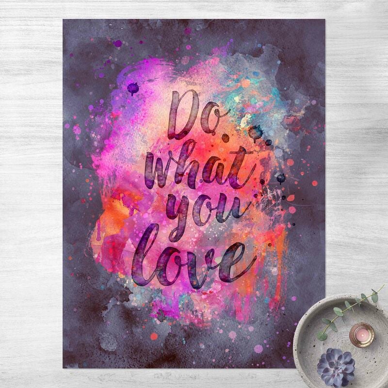 

Alfombras vinílicas - Colourful Explosion Do What You Love - Alto 4:3 Dimensión LxA: 180cm x 135cm