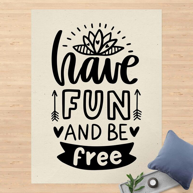 

Alfombras vinílicas - Have fun and be free - Alto 4:3 Dimensión LxA: 120cm x 90cm