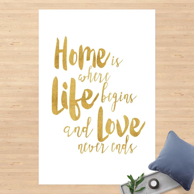 

Alfombras vinílicas - Home Is Where Life Begins Gold - Alto 3:2 Dimensión LxA: 60cm x 40cm