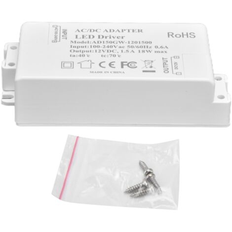 Alimentation LED 18W 100‑240V AC / 12V DC 1.5A pour lampe bureau, éclairage extérieur