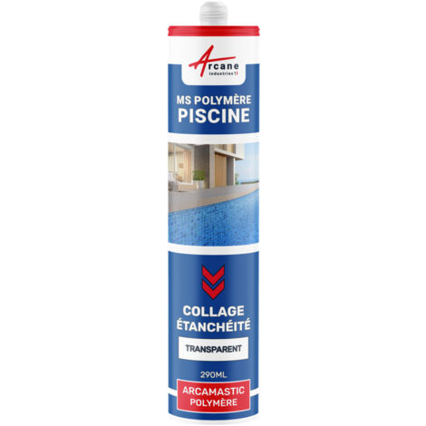 Arcane Industries – Mastic colle MS polymère piscine 290 ml – Transparent pour collage et jointoiement – Haute résistance en milieu humide