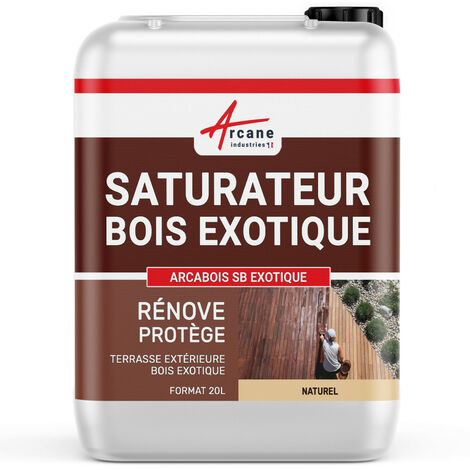 Arcane Industries – Saturateur bois exotique 20 L – Protection hydrofuge et anti-UV – Pour teck, ipé, acajou – Application facile pour terrasses et mobilier