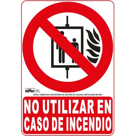 ATM Señalización ASB060 - Señal no utilizar en caso de incendio PVC clase B