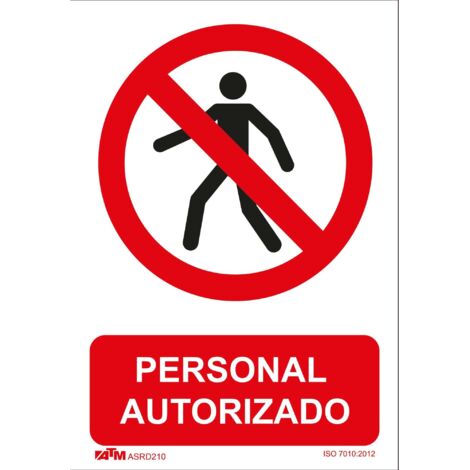 ATM Señalización ASRD210 - Señal acceso solo personal autorizado PVC Glasspack