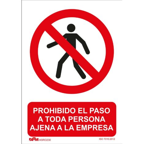 ATM Señalización ASRD230 - Señal prohibido el paso persona ajena a la empresa PVC Glasspack