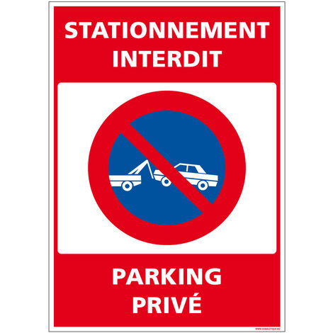 Autocollant interdiction de stationner – stationnement interdiction –  emplacement réservé- sticker en plastique 21x21cm (5)[378] - Cdiscount  Bricolage