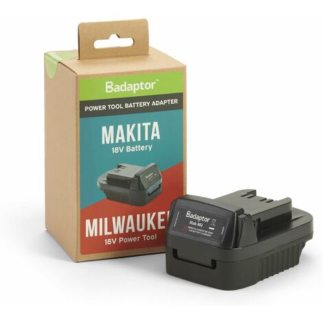 Badaptor 18V battery adapter compatible with Makita batteries For use Milwaukee