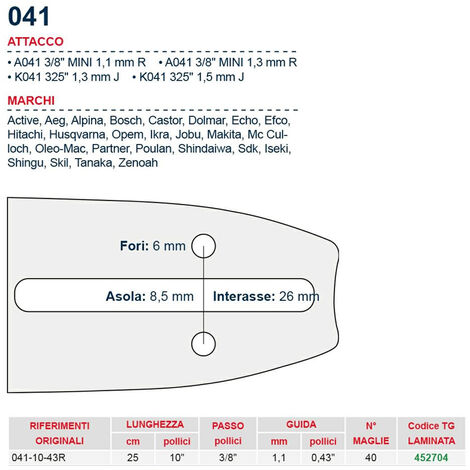 Barra motosega  25 cm - 10&quot passo 3/8&quot Spessore 1.1 mm - .043&quot attacco 041 - 452704