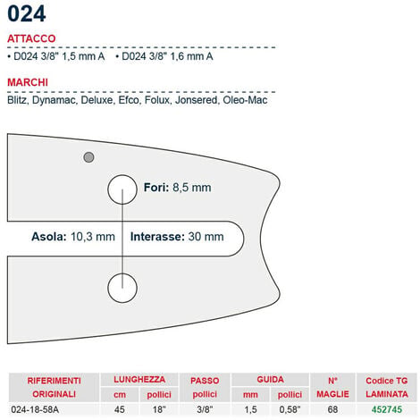 Barra motosega 45 cm - 18 passo 3/8, spessore 1.5 mm - .058 attacco 024,  68 maglie 452745