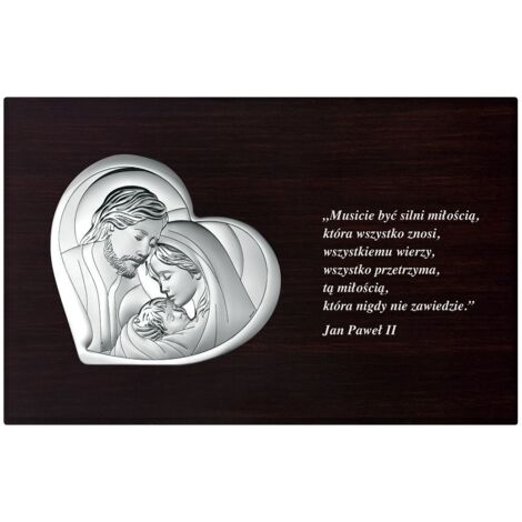 Bild des silbernen modernen Herzens der Heiligen Familie mit einem Zitat von Johannes Paul II. 18x11,5  Größe: 18x11,5cm  Artikelnummer: BC6480/W