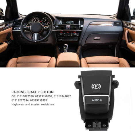 Botón de freno de estacionamiento 61316822520 con interruptor automático H - Compatible con BMW 5 6 X3 X4 F10 F11 F06 2009-2013