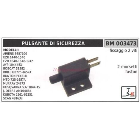 Bouton de sécurité modèles ariens 3657100 bobcat 38382 mtd 725-1657A 003473