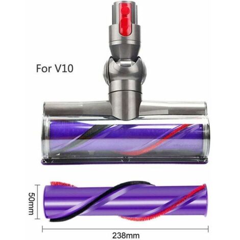 Brosse à rouleaux à entraînement direct grande brosse à rouleaux pour aspirateur Dyson V10.(Brosse à rouleau)