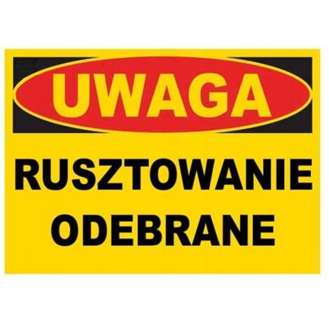 BTO-32 - SCHILD - ACHTUNG: Gerüst wurde abgenommen