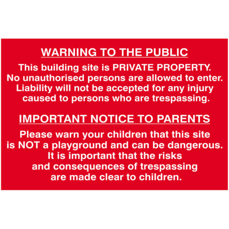 Building Site Warning To Public And Parents - Pvc 600 X 400Mm