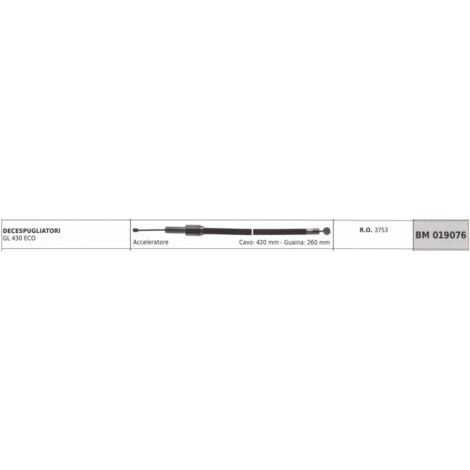 Câble accélérateur GREEN LINE débroussailleuse GL430 ECO câble 420 mm gaine 260 mm