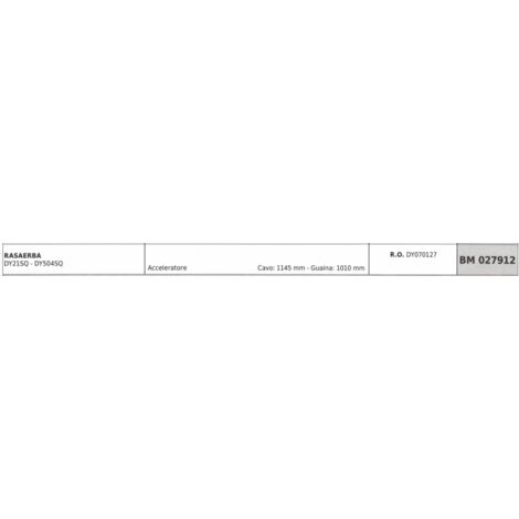 Câble d'accélérateur DAYEE tondeuse DY21SQ - DY504SQ câble 1145mm gaine 1010mm