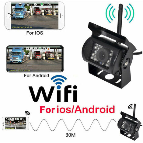 Camera de recul sans fil WIFI HD 12V-24V pour camion Grand Angle 170 degre Distance de transmission 50 m Vision nocturne etanche IP67
